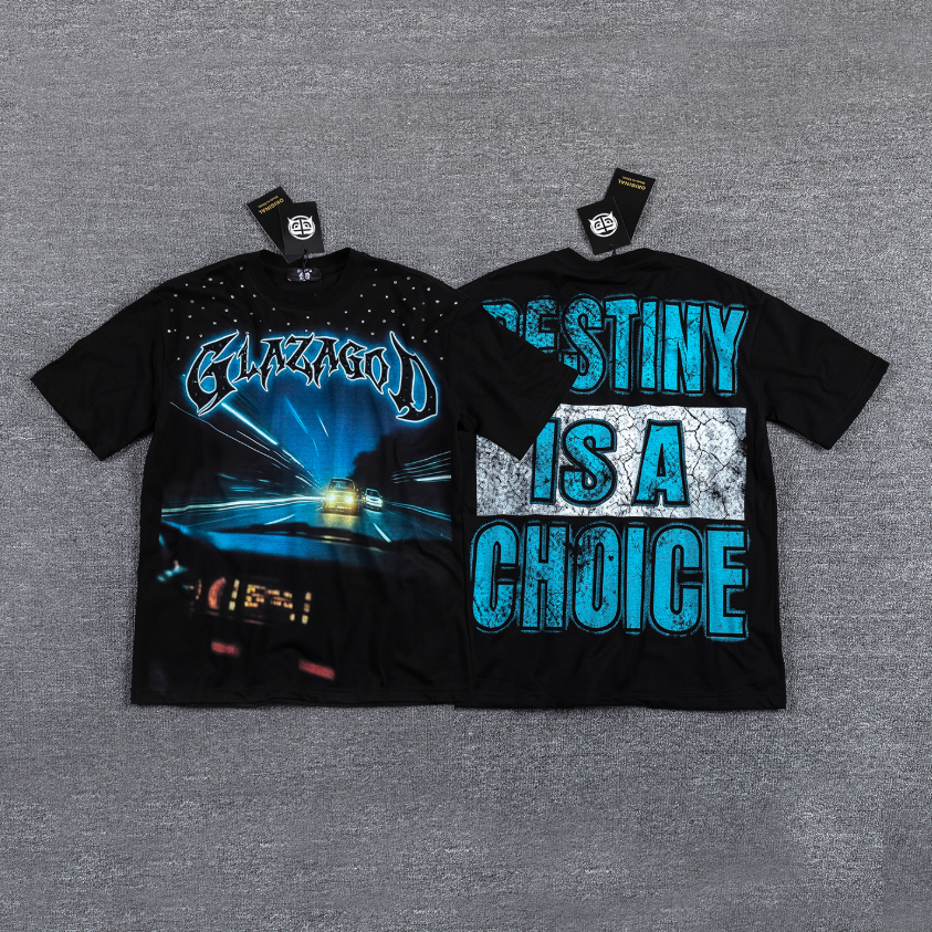 GLAZAGOD Destiny Is a Choice Graphic T-Shirt